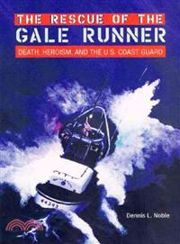 The Rescue of the Gale Runner