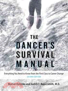 The Dancer's Survival Manual ─ Everything You Need to Know from First Class to Career Change