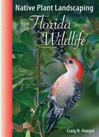 Native Plant Landscaping for Florida Wildlife