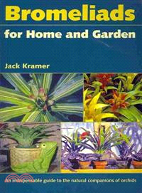 Bromeliads for Home and Garden