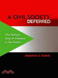 A Civil Society Deferred ─ The Tertiary Grip of Violence in the Sudan