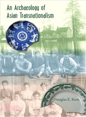 An Archaeology of Asian Transnationalism