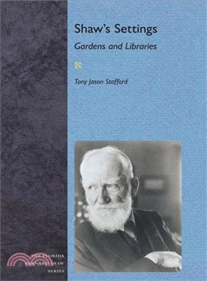 Shaw's Settings ― Gardens and Libraries