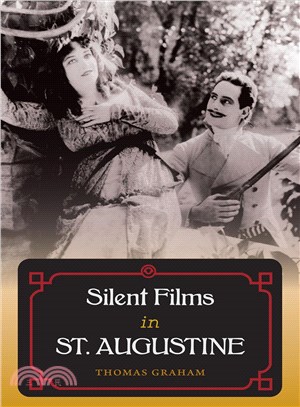 Silent Films in St. Augustine