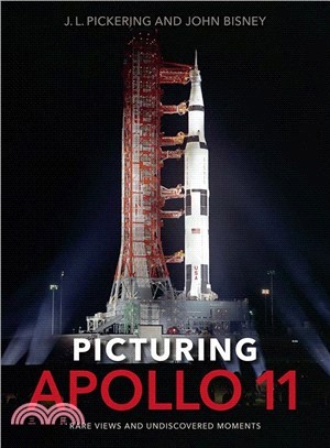 Picturing Apollo 11 ― Rare Views and Undiscovered Moments