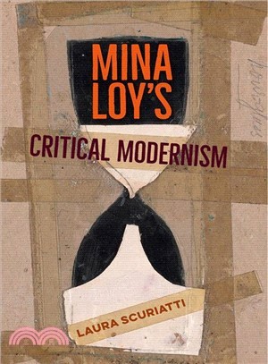 Mina Loy's Critical Modernism