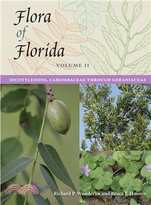 Flora of Florida ─ Dicotyledons, Cabombaceae Through Geraniaceae