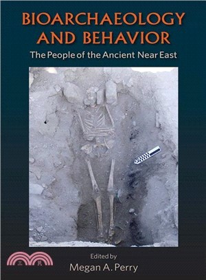 Bioarchaeology and Behavior ― The People of the Ancient Near East