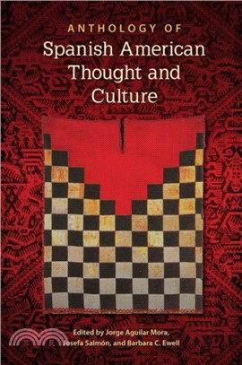 Anthology of Spanish American Thought and Culture