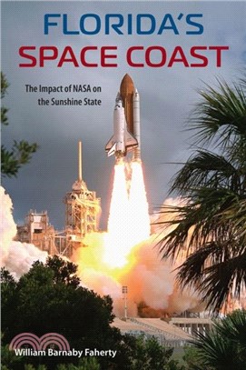 Florida's Space Coast：The Impact of NASA on the Sunshine State