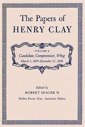 The Papers of Henry Clay