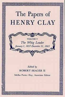 The Papers of Henry Clay