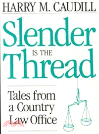 Slender Is the Thread ─ Tales from a Country Law Office