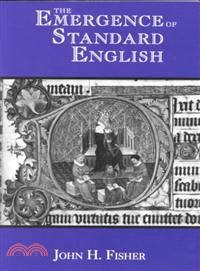 The Emergence of Standard English