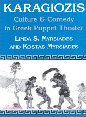 Karagiozis : culture & comedy in Greek puppet theater