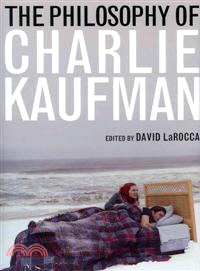 The Philosophy of Charlie Kaufman