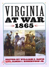 Virginia at War, 1865