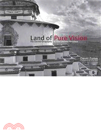 Land of Pure Vision ─ The Sacred Geography of Tibet and the Himalaya