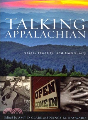 Talking Appalachian ─ Voice, Identity, and Community