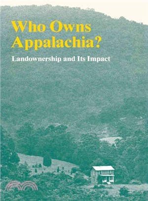 Who Owns Appalachia? ― Landownership and Its Impact