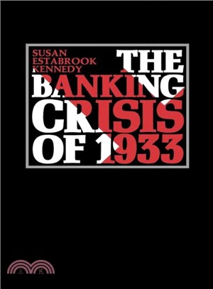 The Banking Crisis of 1933