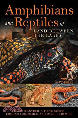 Amphibians and Reptiles of Land Between the Lakes