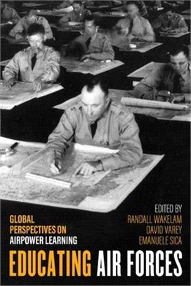 Educating Air Forces ― Global Perspectives on Airpower Learning