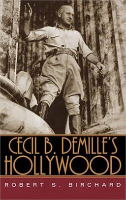 Cecil B. Demille's Hollywood