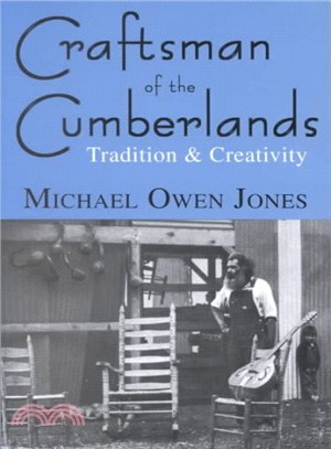 Craftsman of the Cumberlands ― Tradition & Creativity