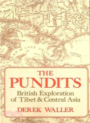 The Pundits ― British Exploration Of Tibet And Central Asia