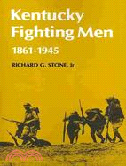 Kentucky Fighting Men, 1861-1945