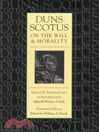 Duns Scotus on the Will and Morality