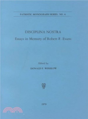 Disciplina Nostra ― Essays in Memory of Robert F. Evans