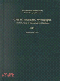 Cyril of Jerusalem, Mystagogue ― The Authorship of the Mystagogic Catecheses