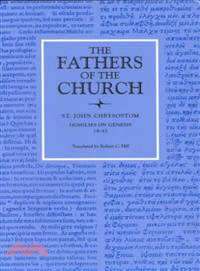 Fathers of the Church ─ Homilies on Genesis 18-45