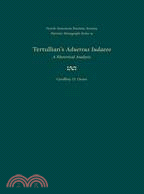 Tertullian's Aduersus Iudaeos: A Rhetorical Analysis