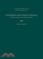 Anti-Judaism and Christian Orthodoxy ─ Ephrem's Hymns in Fourth-century Syria