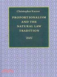 Proportionalism and the Natural Law Tradition