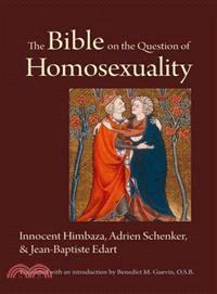 The Bible on the Question of Homosexuality