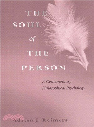 The Soul of the Person ─ A Contemporary Philosophical Psychology
