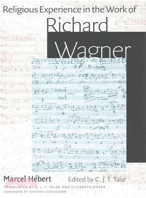 Religious Experience in the Work Richard Wagner
