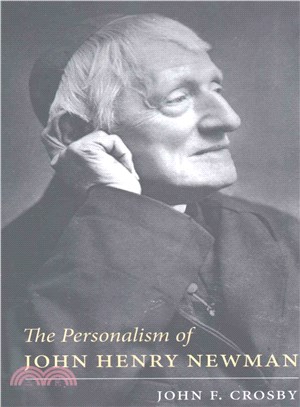 The Personalism of John Henry Newman