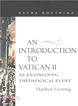 An Introduction to Vatican II As an Ongoing Theological Event