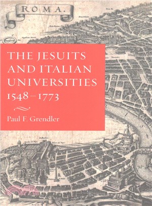 The Jesuits & Italian Universities 1548-1773