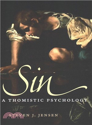 Sin ― A Thomistic Psychology