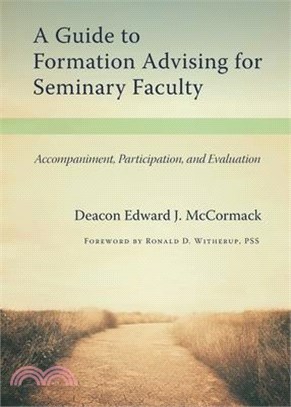 A Guide to Formation Advising for Seminary Faculty ― Accompaniment, Participation, and Evaluation