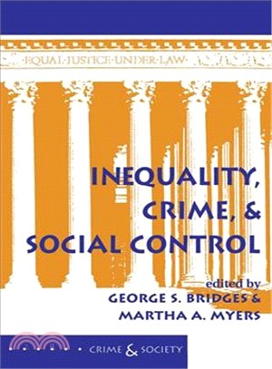 Inequality, Crime, and Social Control