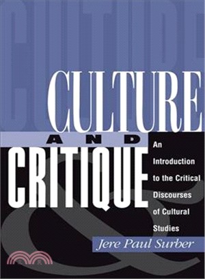 Culture and Critique ― An Introduction to Critical Discourses of Cultural Studies