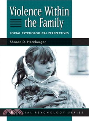Violence Within the Family ― Social Psychological Perspectives