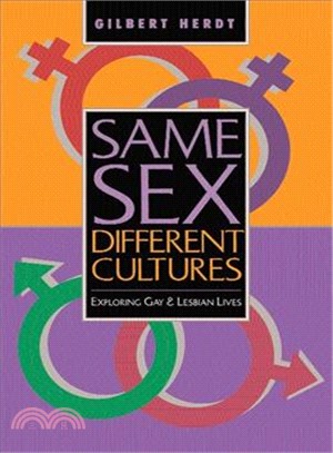 Same Sex, Different Cultures ― Exploring Gay and Lesbian Lives
